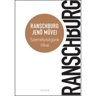 Személyiségünk titkai (Ranschburg Jenő)