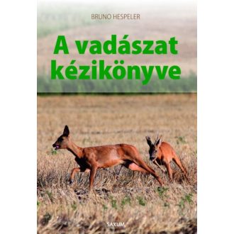 A vadászat kézikönyve (Bruno Hespeler)