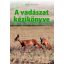 A vadászat kézikönyve (Bruno Hespeler)