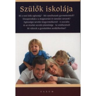 Szülők iskolája (Válogatás)