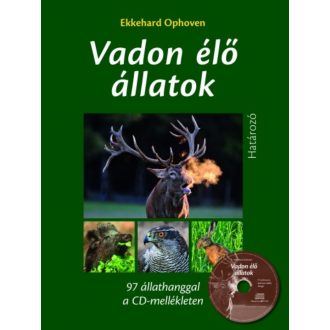   Vadon élő állatok határozója CD melléklettel - Ekkehard Ophoven