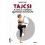 Tajcsi - A testi és szellemi egyensúly művészete - Fitnesz könyvek - Siegbert Engel