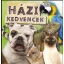 HÁZI KEDVENCEK