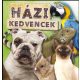 HÁZI KEDVENCEK