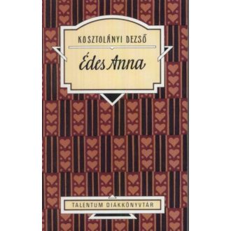 Édes Anna (Kosztolányi Dezső)