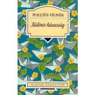Különös házasság (Mikszáth Kálmán)