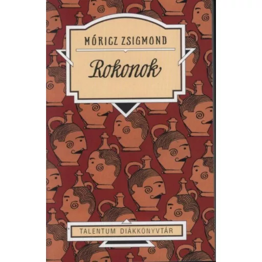 Rokonok - Móricz Zsigmond (Talentum diákkönyvtár)