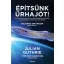 Építsünk űrhajót! (Julian Guthrie)