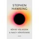 Rövid válaszok a nagy kérdésekre (Stephen Hawking)