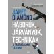 Háborúk, járványok, technikák - A társadalmak fátumai (Jared Diamond)