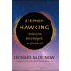 Stephen Hawking - Emlékeim barátságról és fizikáról - Leonard Mlodinow