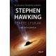 Fekete lyukak - Stephen Hawking