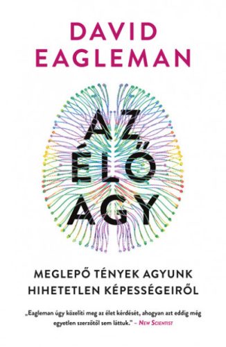 Az élő agy - David Eagleman