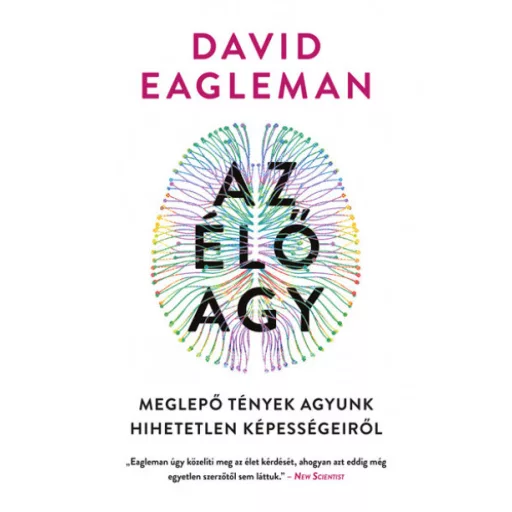 Az élő agy - David Eagleman