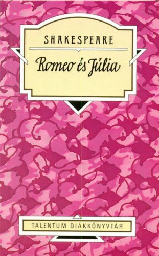 Romeo és Júlia - William Shakespeare