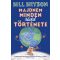 Majdnem minden rövid története - Bill Bryson