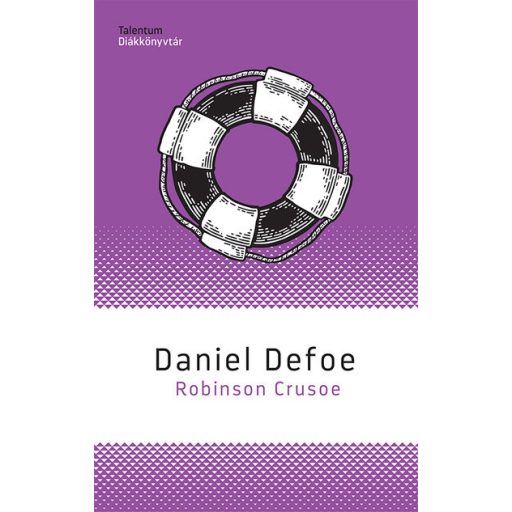Robinson Crusoe (Új kiadás) - Daniel Defoe