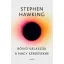 Rövid válaszok a nagy kérdésekre - Stephen Hawking