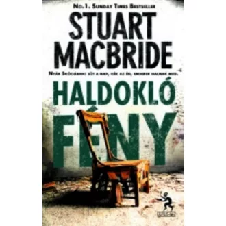 Haldokló fény - Stuart MacBride
