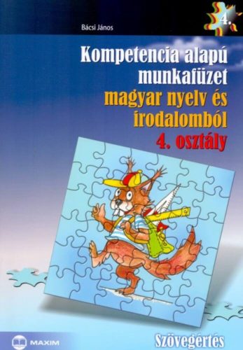 Kompetencia alapú munkafüzet magyar nyelv és irodalomból 4. osztály