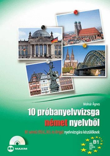 10 próbanyelvvizsga német nyelvből + cd  - b1 szintű (telc, ecl és origó) nyelvvizsgára készülő