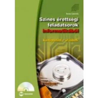   Színes érettségi feldatsorok informatikából - Benke Gabriella