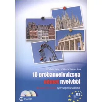   10 próbanyelvvizsga német nyelvből - Scheibl György - Talpainé Kremser Anna
