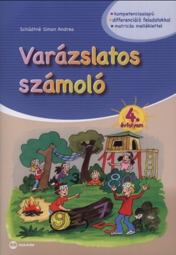 Varázslatos számoló 4. évfolyam - matricás melléklettel - Schädtné Simon Andrea