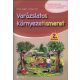 Varázslatos környezetismeret 2. évfolyam - Berkes Angéla - Özvegy Judit