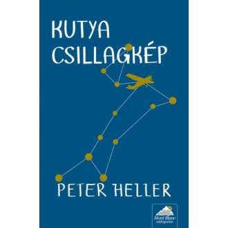 Kutya csillagkép - Puha - Peter Heller