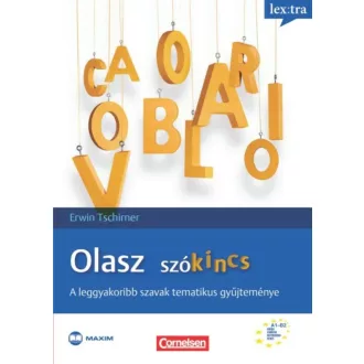 Olasz szókincs /A leggyakoribb szavak tematikus gyűjteménye (Erwin Tschirner)