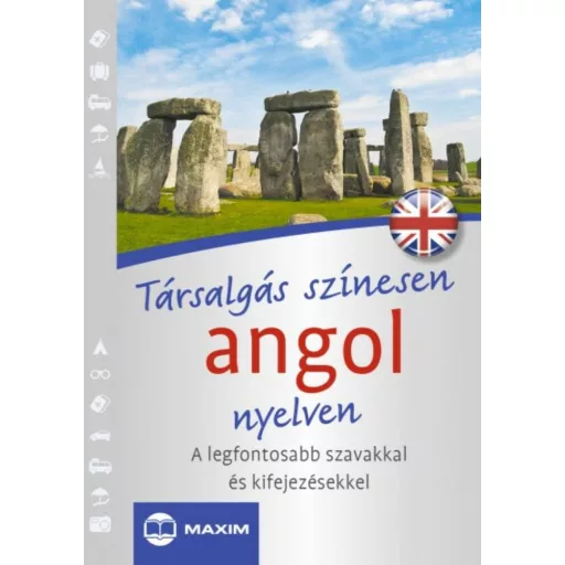 Társalgás színesen angol nyelven - A legfontosabb szavakkal és kifejezésekkel