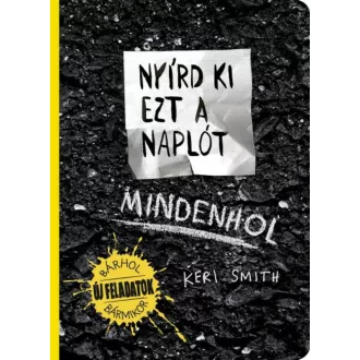 Nyírd ki ezt a naplót - Mindenhol (Keri Smith)