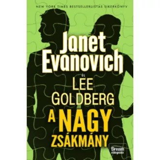 A nagy zsákmány /Fox és O'Hare-sorozat 1. (Lee Goldberg)