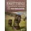 Érettségi témakörök vázlata történelemből /Középszinten (Dr. Boronkai Szabolcs)
