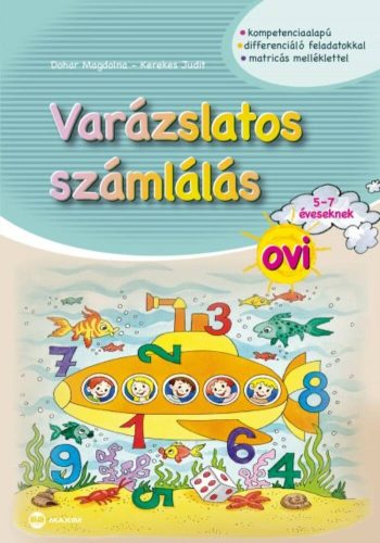 Varázslatos számlálás ovi 5-7 éveseknek /Matricás melléklettel (Dohar Magdolna)