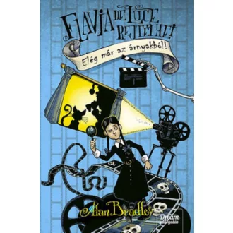 Elég már az árnyakból! /Flavia de Luce rejtélyei 4. (Alan Bradley)
