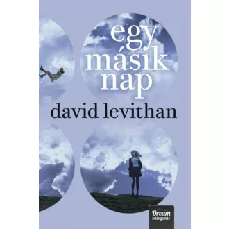 Egy másik nap - Every Day-sorozat 2. (David Levithan)