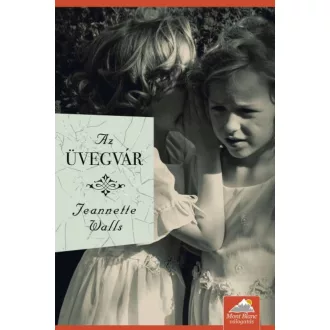 Az üvegvár (Jeannette Walls)