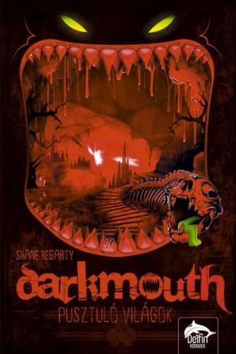Darkmouth 2. /Pusztuló világok (Shane Hegarty)