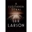 A lusitania titkai (Erik Larson)