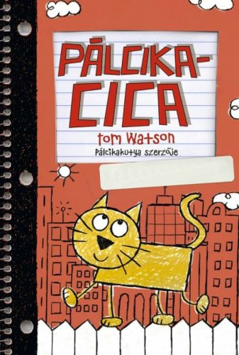 Pálcikacica (Tom Watson)