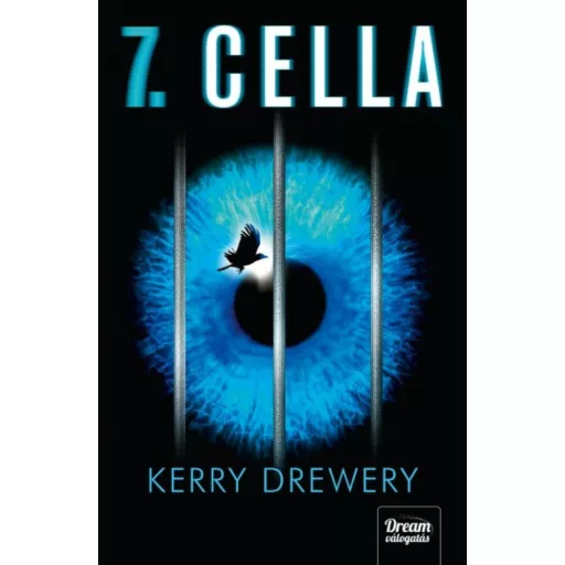 7. cella /Cell 7-sorozat 1. (Kerry Drewery)