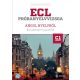 ECL próbanyelvvizsga angol nyelvből - 8 felsőfokú feladatsor - C1 szint (letölthető hanganyagga