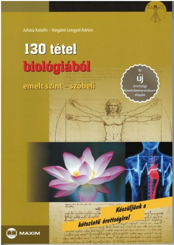 130 tétel biológiából  - Emelt szint - Szóbeli