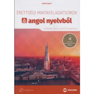   Érettségi mintafeladatsorok angol nyelvből - Mestra Ágota
