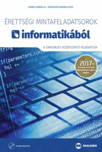 Érettségi mintafeladatsorok informatikából /8 gyakorlati középszintű feladatsor ()