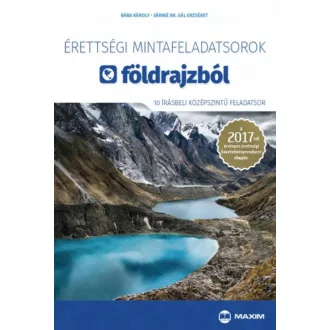 Érettségi mintafeladatok földrajzból /10 írásbeli középszintű feladatsor 2017. ()