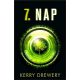 7. nap /Cell 7-sorozat 2. (Kerry Drewery)