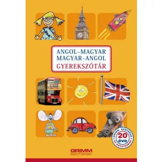 Angol-magyar /Magyar-angol gyerekszótár (Hessky Regina)